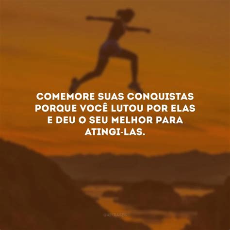 frases conquistadoras|70 frases de conquista para celebrar ou persistir pelo。